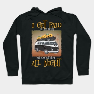 I Get Paid By The Hour  Bus Driver Halloween T-Shirt School Bus Driver T-Shirts Hoodie